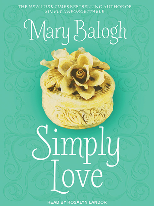 Title details for Simply Love by Mary Balogh - Available